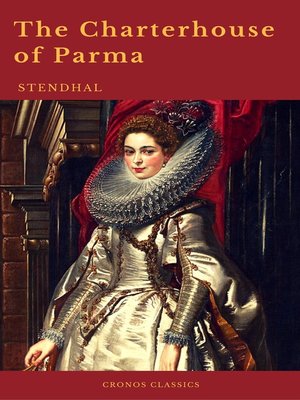 cover image of The Charterhouse of Parma (Cronos Classics)